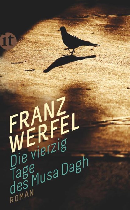 Die vierzig Tage des Musa Dagh, Franz Werfel - Paperback - 9783458361275