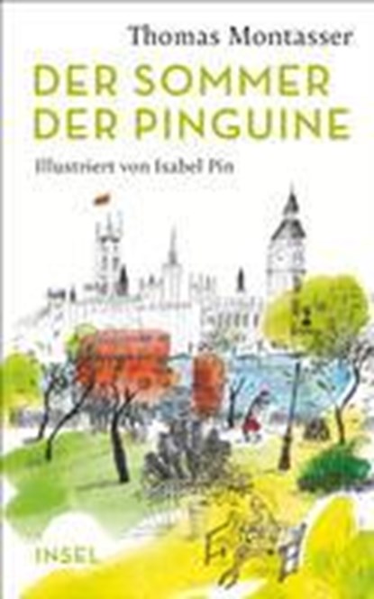 Der Sommer der Pinguine, Thomas Montasser - Gebonden - 9783458363460