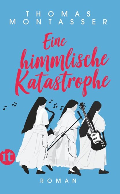 Eine himmlische Katastrophe, Thomas Montasser - Paperback - 9783458364115