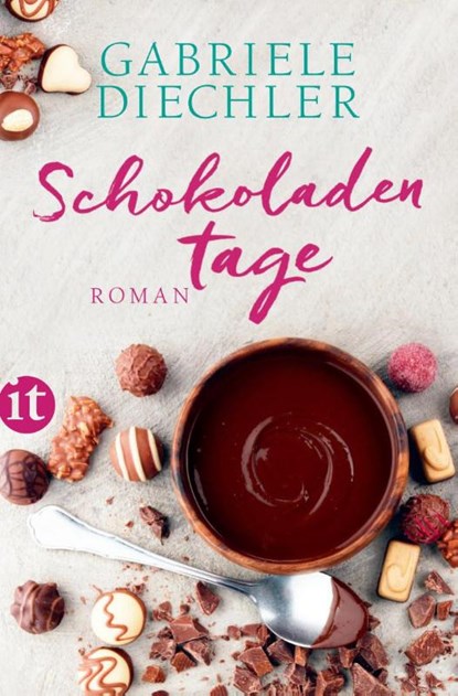 Schokoladentage, Gabriele Diechler - Paperback - 9783458364429