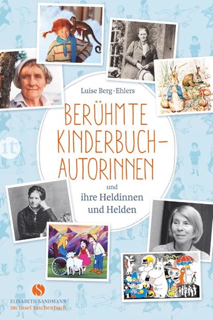 Berühmte Kinderbuchautorinnen und ihre Heldinnen und Helden, Luise Berg-Ehlers - Paperback - 9783458364498
