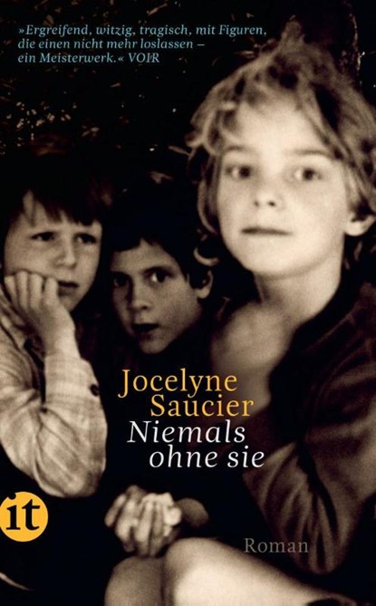 Niemals ohne sie, Jocelyne Saucier - Paperback - 9783458364801
