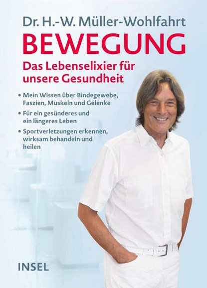 Bewegung, Hans-Wilhelm Müller-Wohlfahrt - Gebonden - 9783458643036