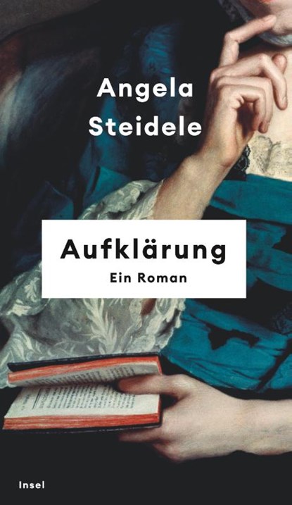 Aufklärung, Angela Steidele - Gebonden - 9783458643401