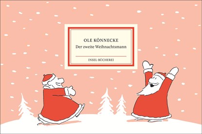 Der zweite Weihnachtsmann, Ole Könnecke - Gebonden - 9783458643524