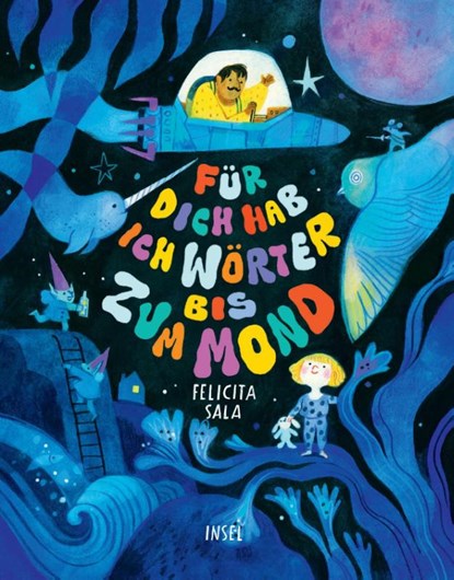 Für dich hab ich Wörter bis zum Mond, Felicita Sala - Gebonden - 9783458644958