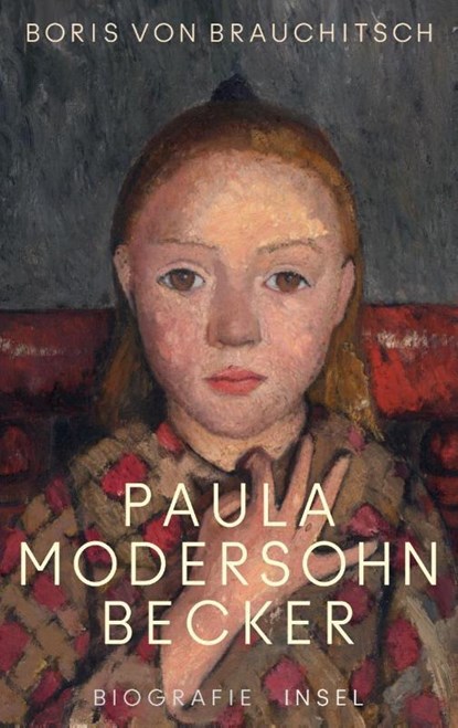 Paula Modersohn-Becker, Boris von Brauchitsch - Gebonden - 9783458645146