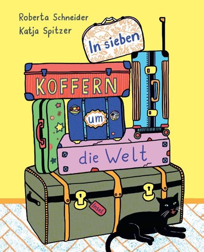 In sieben Koffern um die Welt, Roberta Schneider - Gebonden - 9783458645405