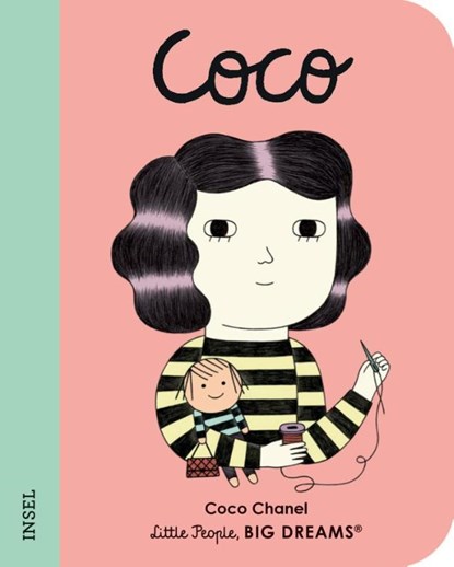 Little People, Big Dreams. Mini - Coco Chanel, María Isabel Sánchez Vegara - Gebonden - 9783458645573