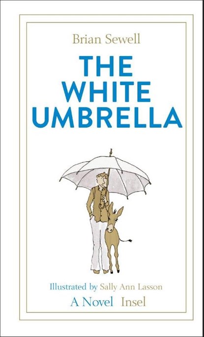 The White Umbrella, Brian Sewell - Gebonden - 9783458645795
