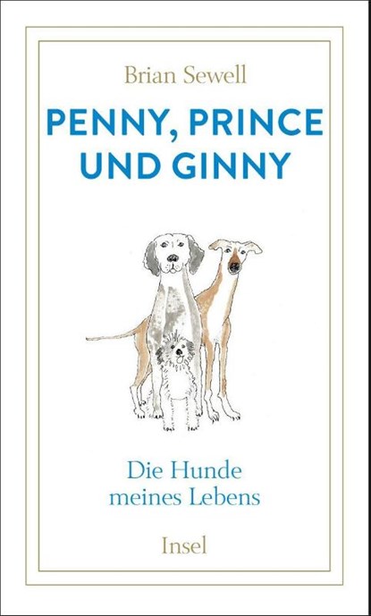 Penny, Prince und Ginny, Brian Sewell - Gebonden - 9783458645856