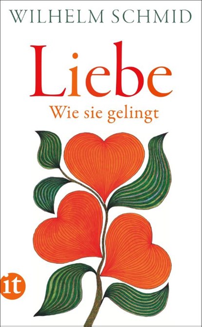 Liebe, Wilhelm Schmid - Paperback - 9783458681519