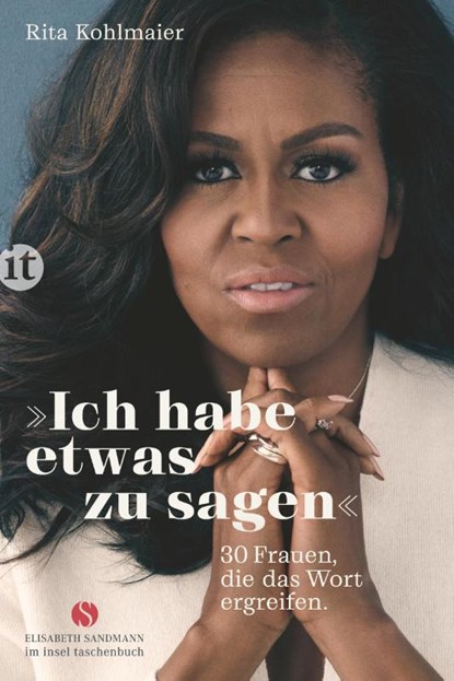 »Ich habe etwas zu sagen«, Rita Kohlmaier - Paperback - 9783458681878