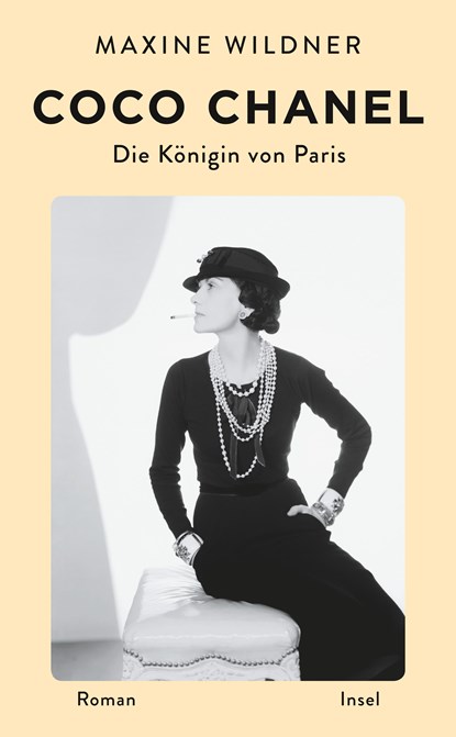 Coco Chanel. Die Königin von Paris, Maxine Wildner - Paperback - 9783458682837