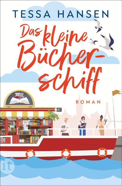 Das kleine Bücherschiff 1 - Roman, Tessa Hansen - Paperback - 9783458683032