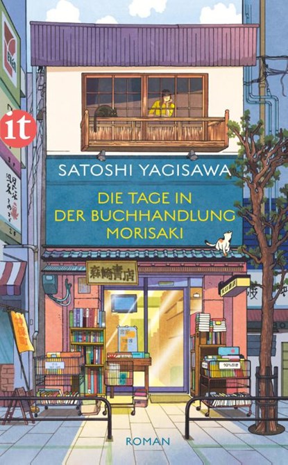 Die Tage in der Buchhandlung Morisaki, Satoshi Yagisawa - Paperback - 9783458683377