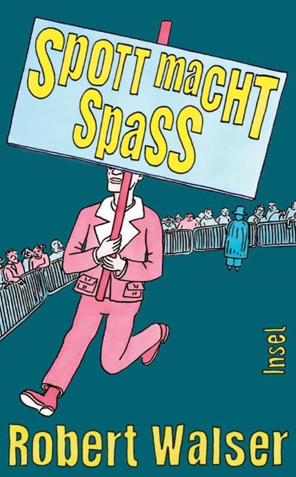 Spott macht Spaß, Robert Walser - Paperback - 9783458683988