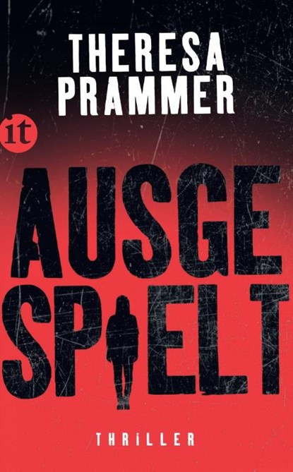 Ausgespielt, Theresa Prammer - Paperback - 9783458684008