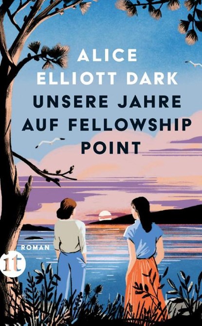 Unsere Jahre auf Fellowship Point, Alice Elliott Dark - Paperback - 9783458684312