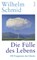 Die Fülle des Lebens, Wilhelm Schmid - Paperback - 9783458684343