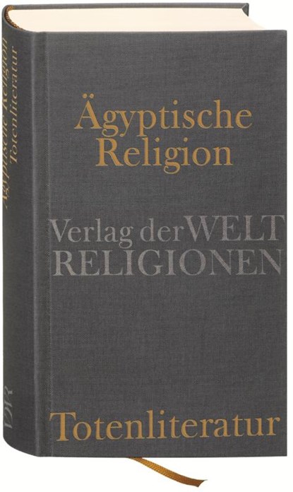 Ägyptische Religion. Totenliteratur, Jan Assmann ; Andrea Kucharek - Gebonden - 9783458700111
