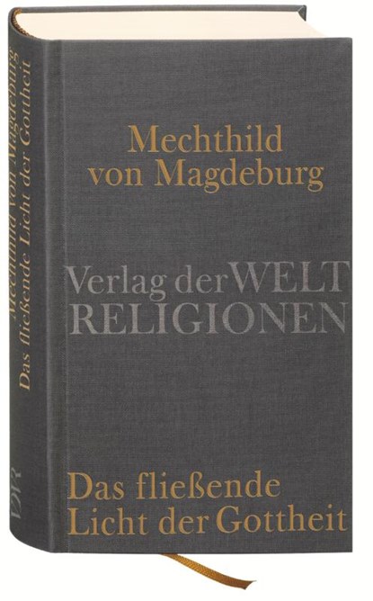 Mechthild von Magdeburg, Das fließende Licht der Gottheit, Gisela Vollmann-Profe - Gebonden - 9783458700258