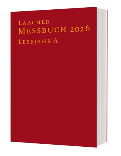 Laacher Messbuch LJ A 2026 gebunden, Verlag Katholisches Bibelwerk GmbH ; Benediktinerabtei Maria Laach - Gebonden - 9783460202696