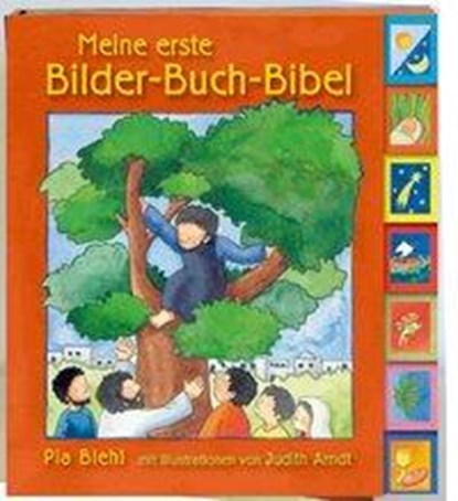 Meine erste Bilder-Buch-Bibel, Pia Biehl - Gebonden - 9783460242340