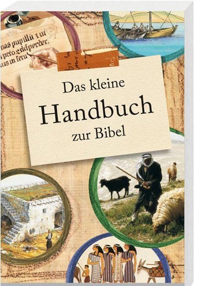 Das kleine Handbuch zur Bibel, Karin Jeromin - Paperback - 9783460302211