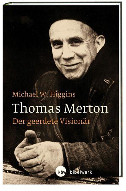 Thomas Merton, Michael W. Higgins - Gebonden - 9783460321359
