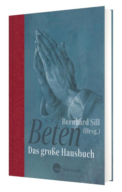 Beten, Bernhard Sill - Gebonden - 9783460322677