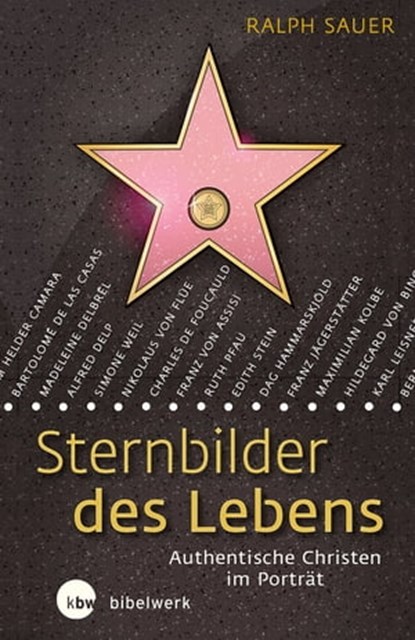 Sternbilder des Lebens, Ralph Sauer - Ebook - 9783460510005