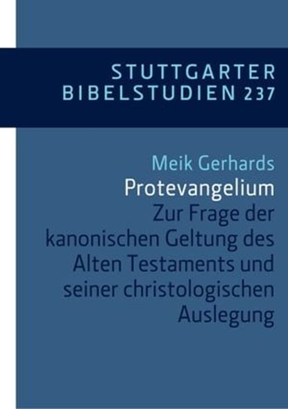 Protevangelium, Meik Gerhards - Ebook - 9783460510371