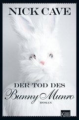 Der Tod des Bunny Munro - Nick Cave - 9783462000351