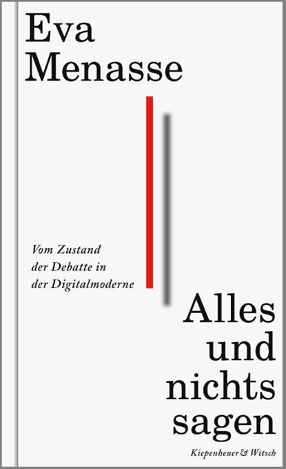 Alles und nichts sagen, Eva Menasse - Gebonden - 9783462000597