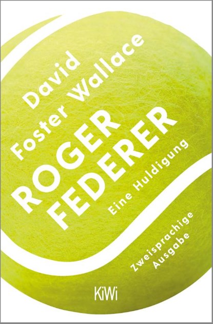 Roger Federer, David Foster Wallace - Paperback - 9783462001211