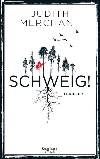 SCHWEIG!, Judith Merchant - Paperback - 9783462001334