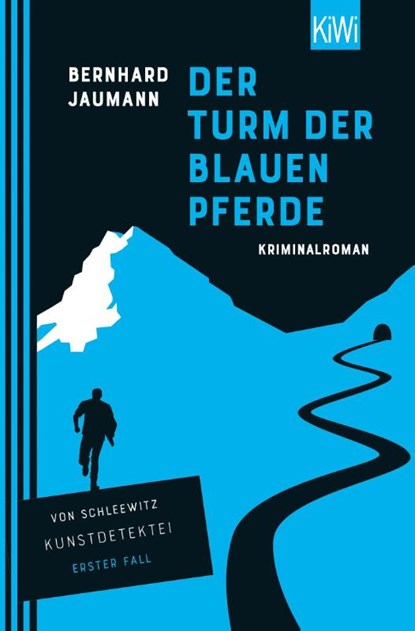 Der Turm der blauen Pferde, JAUMANN,  Bernhard - Paperback - 9783462001488
