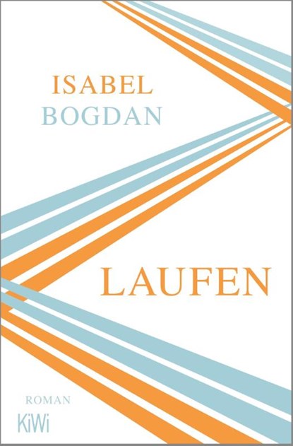 Laufen, Isabel Bogdan - Paperback - 9783462001587