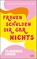 Frauen schulden dir gar nichts, Florence Given - Paperback - 9783462001679