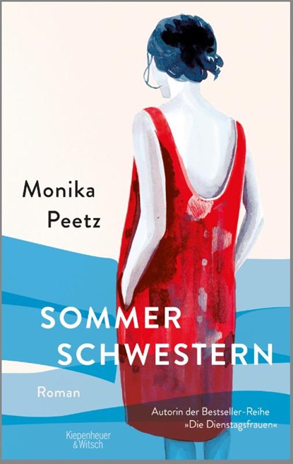 Sommerschwestern, Monika Peetz - Paperback - 9783462002126