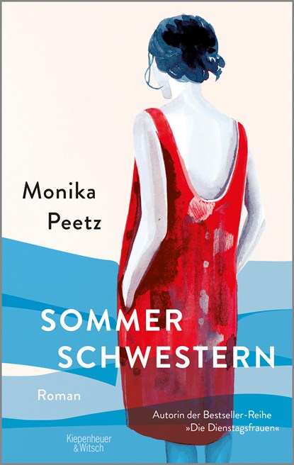 Sommerschwestern, Monika Peetz - Paperback - 9783462002126