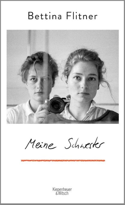 Meine Schwester, Bettina Flitner - Gebonden - 9783462002379