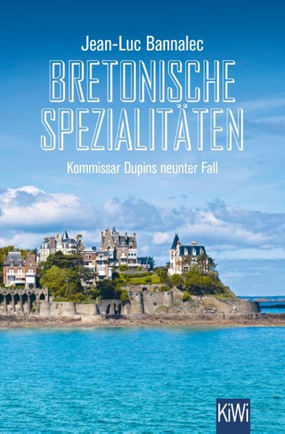 Bretonische Spezialitäten, Jean-Luc Bannalec - Paperback - 9783462002836