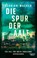 Die Spur der Aale, Florian Wacker - Paperback - 9783462003451