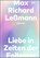 Liebe in Zeiten der Follower, Max Richard Leßmann - Gebonden - 9783462004038