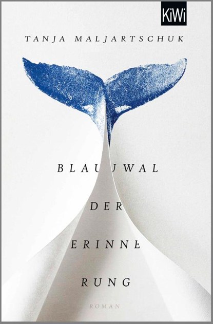 Blauwal der Erinnerung, Tanja Maljartschuk - Paperback - 9783462004182