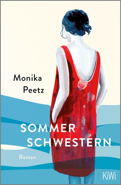 Sommerschwestern, PEETZ,  Monika - Paperback - 9783462004472