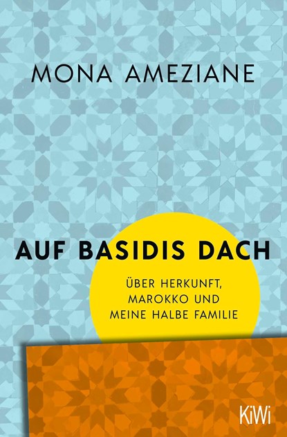 Auf Basidis Dach, Mona Ameziane - Paperback - 9783462004526