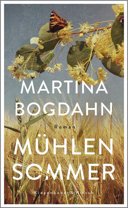 Mühlensommer, Martina Bogdahn - Gebonden - 9783462004786